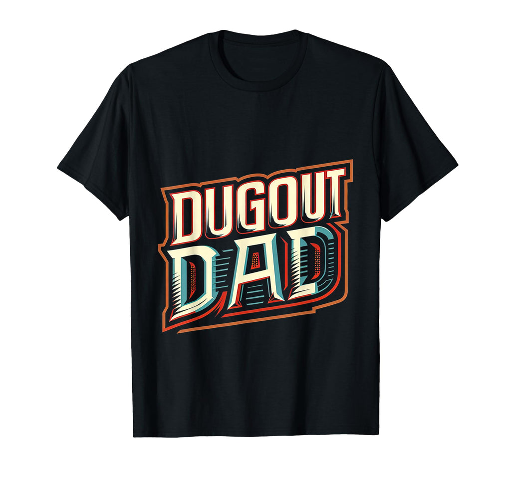 Dugout Dad T-Shirt - Trendy Graphic Men Women - T-Shirt, Sweatshirt, Hoodie