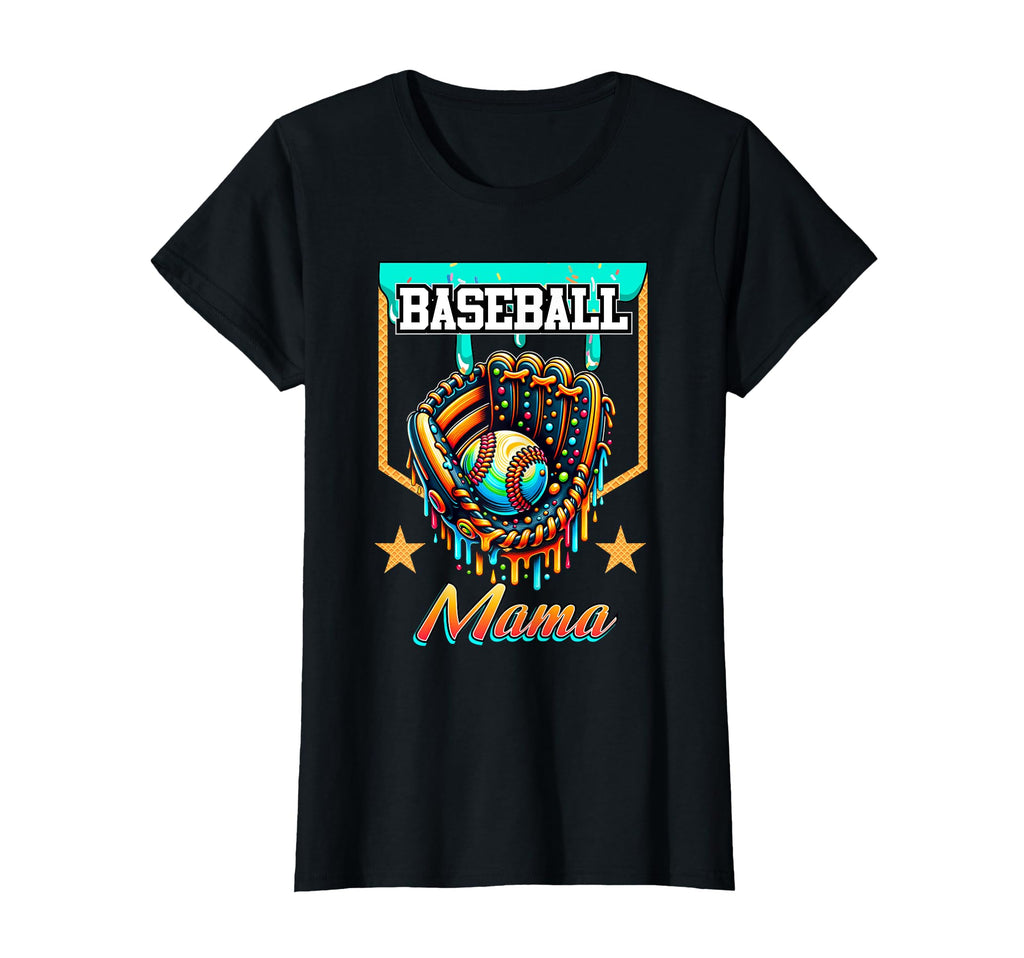Baseball Drip Baseball Mama Ice T-Shirt - Casual Everyday Wear Unisex - T-Shirt, Sweatshirt, Hoodie