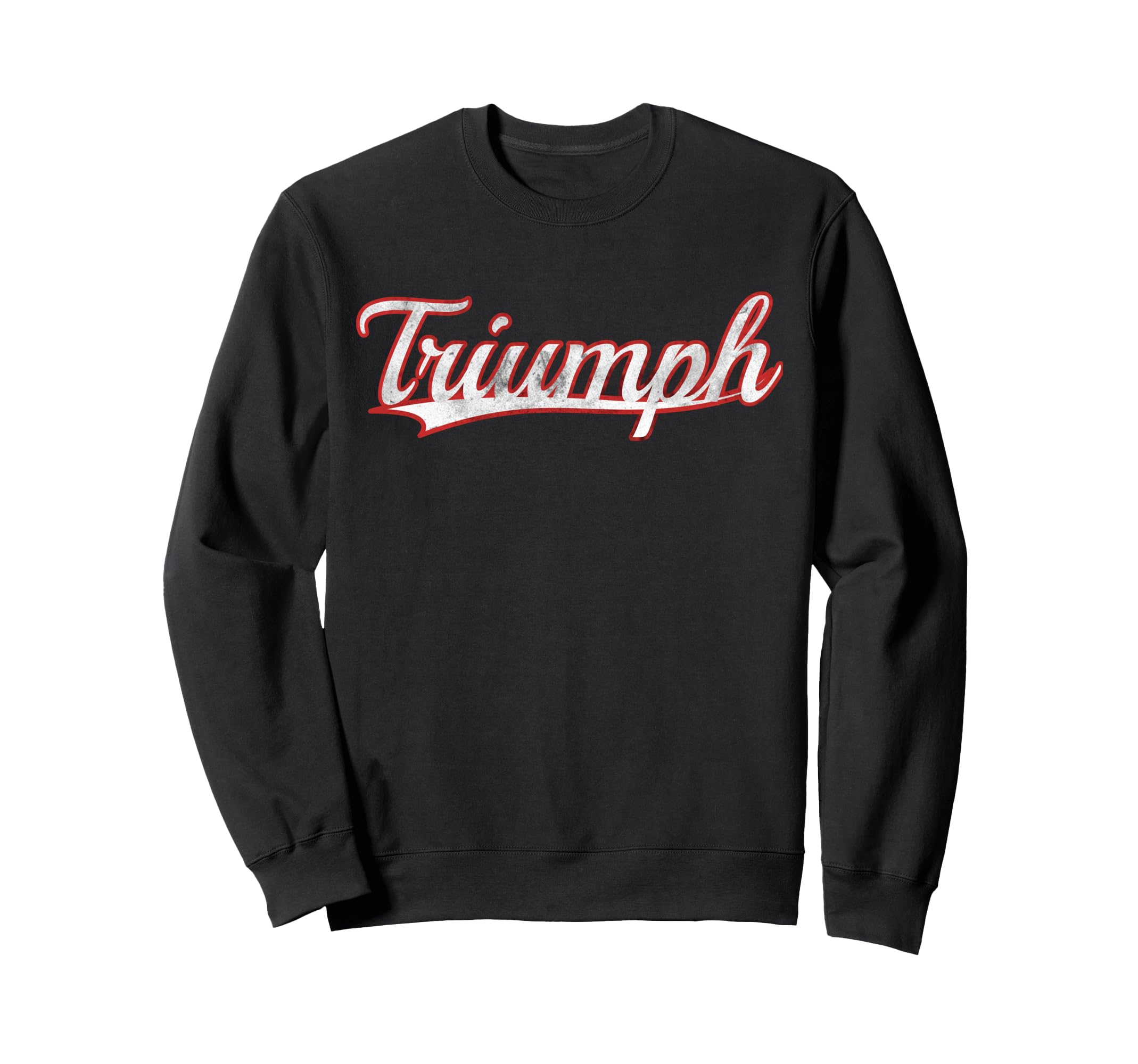 Triumph Victory Success Varsity Sweatshirt - Unique Graphic for Adults - T-Shirt, Sweatshirt, Hoodie