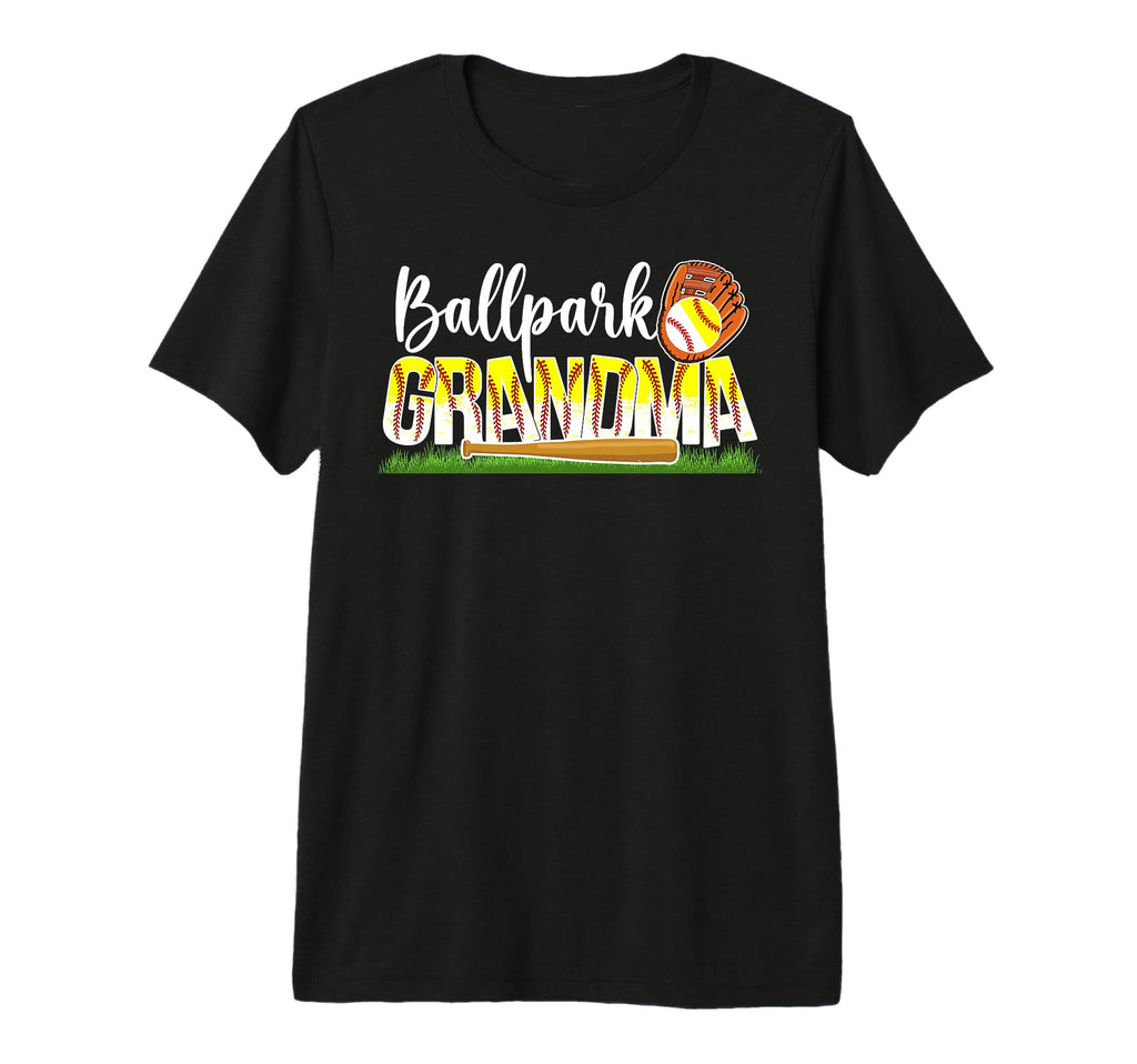 Ballpark Grandma Softball Baseball T-Shirt - Fun Novelty Design Unisex - T-Shirt, Sweatshirt, Hoodie