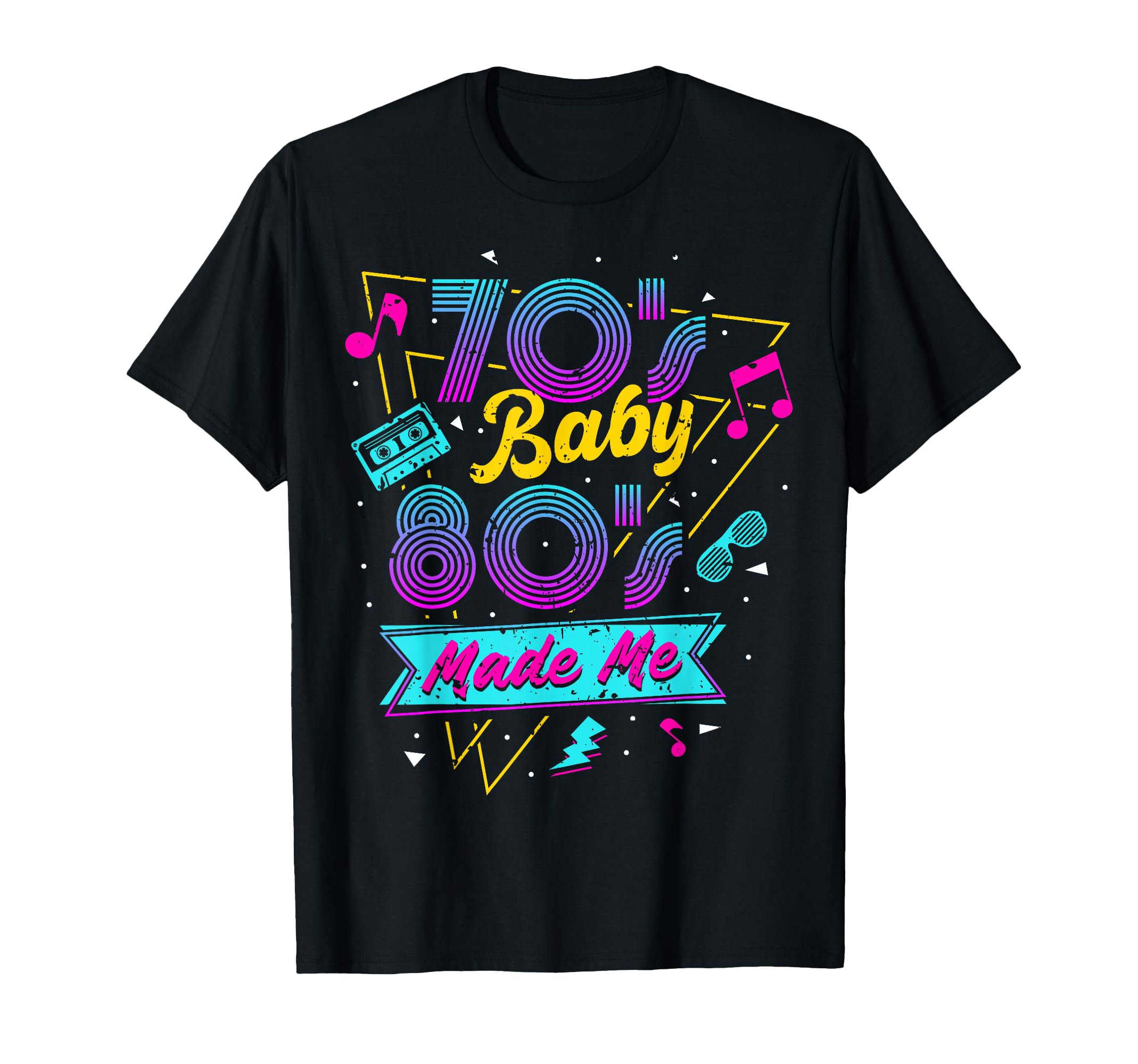 Born 70S But 80S Raised Me 80S Costume T-Shirt - Unique Graphic for Adults - T-Shirt, Sweatshirt, Hoodie