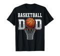Basketball Dad Sports Father Game T-Shirt - Casual Everyday Wear Unisex - T-Shirt, Sweatshirt, Hoodie
