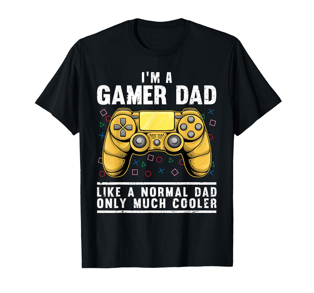 Funny Gamer Dad Husband Gaming Fathers T-Shirt - Fun Novelty Design Unisex - T-Shirt, Sweatshirt, Hoodie