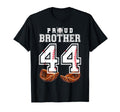 Proud Brother Baseball Player Number 44 T-Shirt - Unique Graphic Unisex - T-Shirt, Sweatshirt, Hoodie