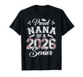 Proud Nana 2026 Senior Baseball T-Shirt - Unique Graphic for Adults - T-Shirt, Sweatshirt, Hoodie