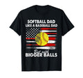 Softball Dad Like Baseball Dad Us Flag T-Shirt - Novelty Apparel Men Women - T-Shirt, Sweatshirt, Hoodie