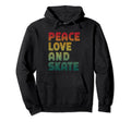 Peace Love And Skate Roller Skater Hoodie - Aesthetic Graphic Unisex - T-Shirt, Sweatshirt, Hoodie