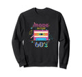 Dance Party Disco Birthday Made 60S Sweatshirt - Streetwear Style Unisex - T-Shirt, Sweatshirt, Hoodie