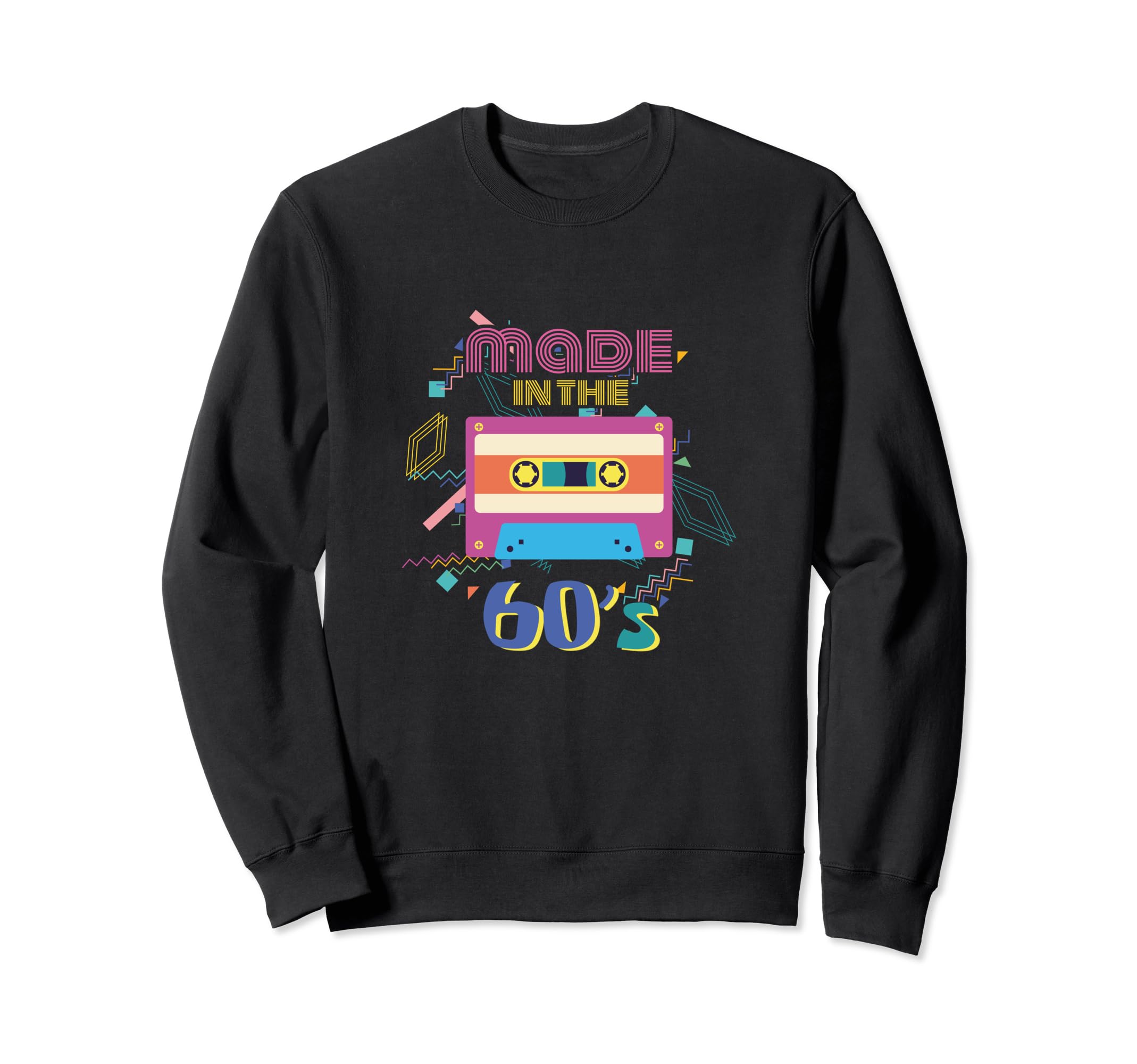 Dance Party Disco Birthday Made 60S Sweatshirt - Streetwear Style Unisex - T-Shirt, Sweatshirt, Hoodie