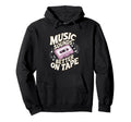 Music Sounds Better Tape Cassette Hoodie - Casual Everyday Wear Men Women - T-Shirt, Sweatshirt, Hoodie