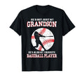 Not Just My Grandson Hes Also My T-Shirt - Fun Novelty Design for Adults - T-Shirt, Sweatshirt, Hoodie