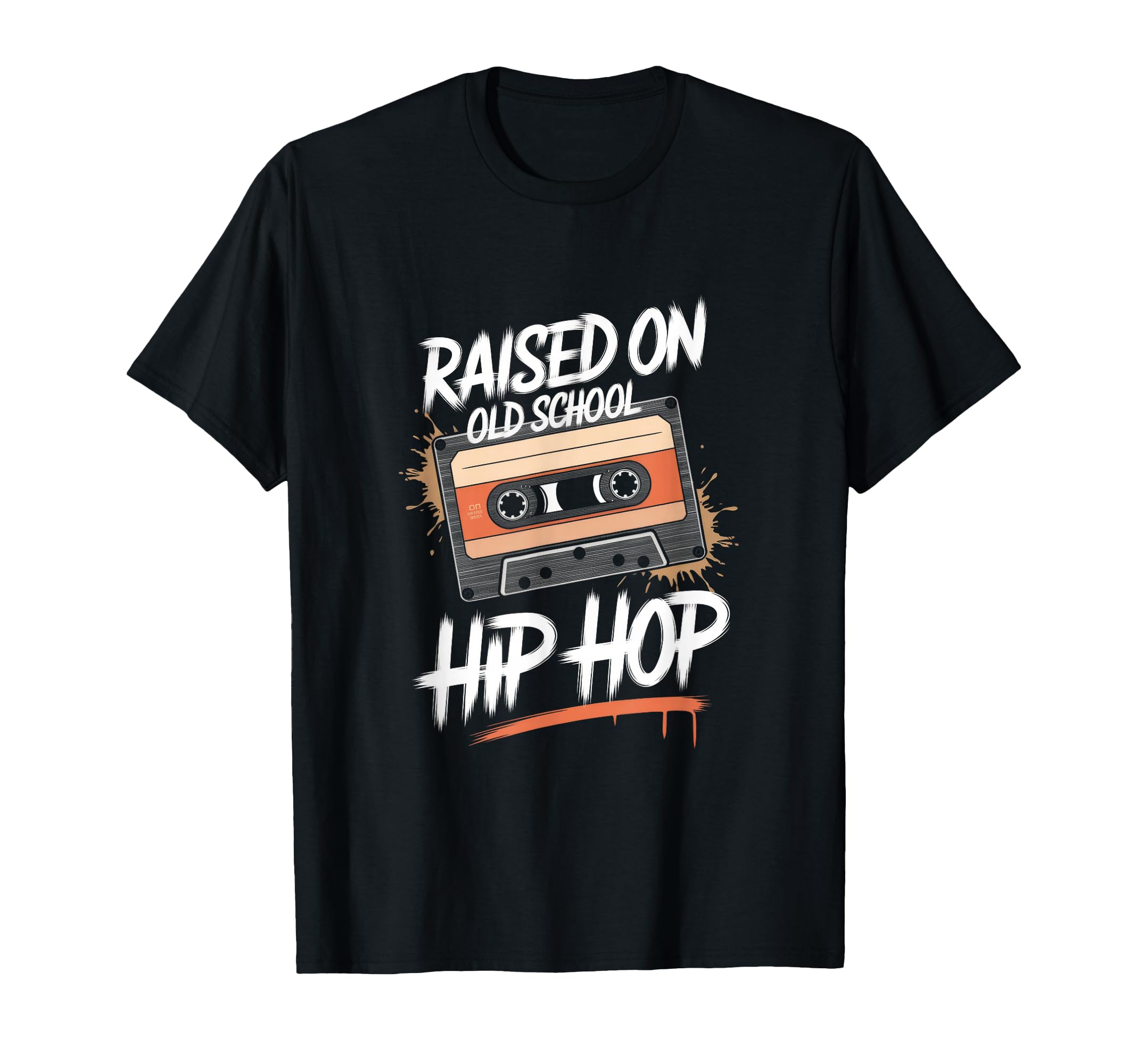 Raised Old School Hip Hop Raised T-Shirt - Unique Graphic for Adults - T-Shirt, Sweatshirt, Hoodie