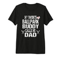 Mens Fun Baseball Dad Ballpark T-Shirt - Casual Everyday Wear Men Women - T-Shirt, Sweatshirt, Hoodie
