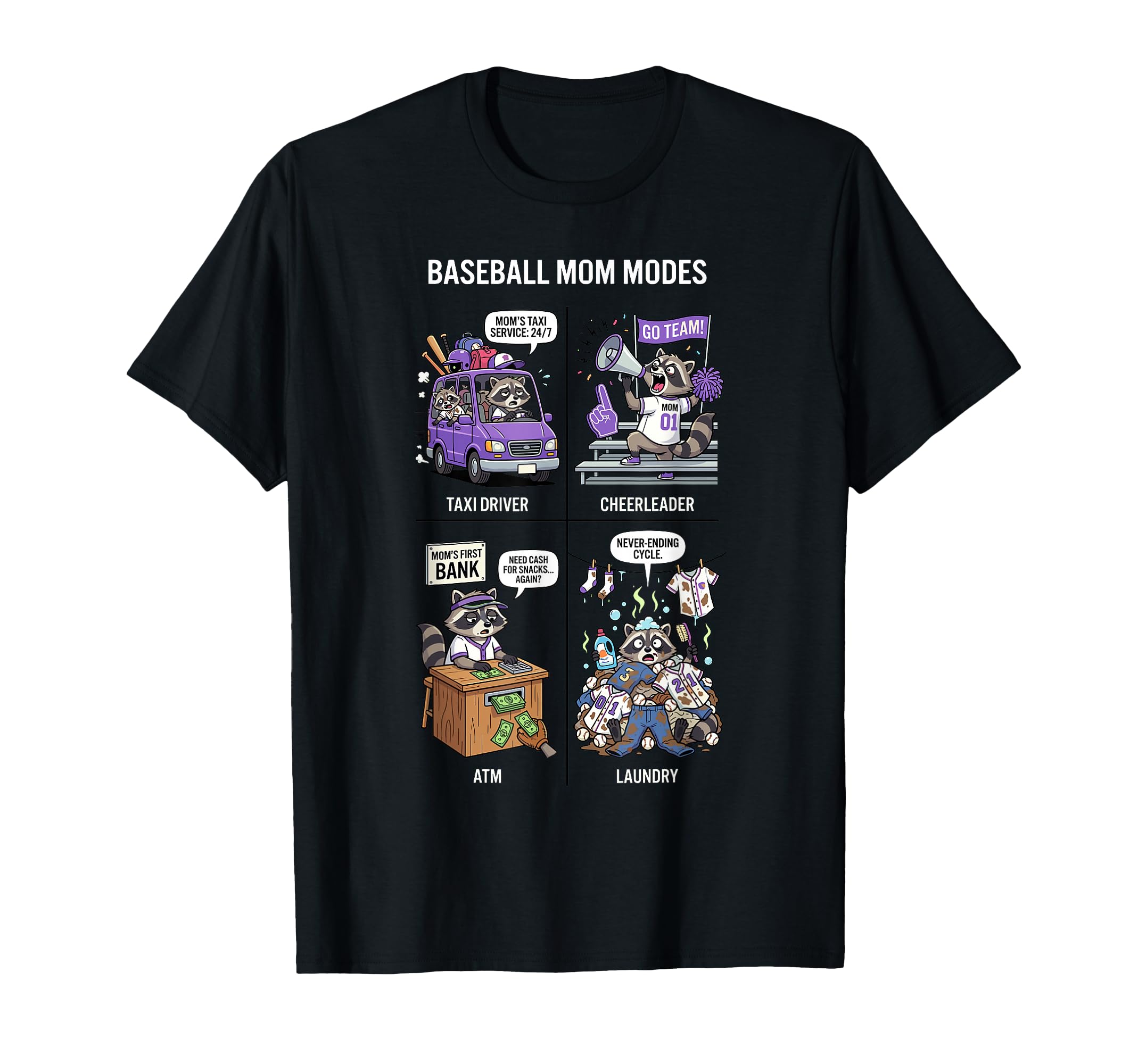 Baseball Mom Modes Funny Raccoon Comic T-Shirt - Graphic Print Unisex - T-Shirt, Sweatshirt, Hoodie
