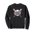 Dad Coach Baseball Sweatshirt - Streetwear Style Unisex - T-Shirt, Sweatshirt, Hoodie