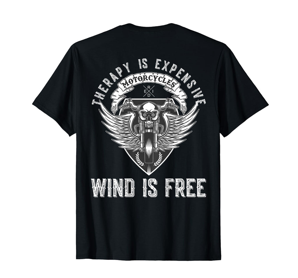 Motorcycle Therapy Is Expensive Wind T-Shirt - Novelty Apparel for Adults - T-Shirt, Sweatshirt, Hoodie