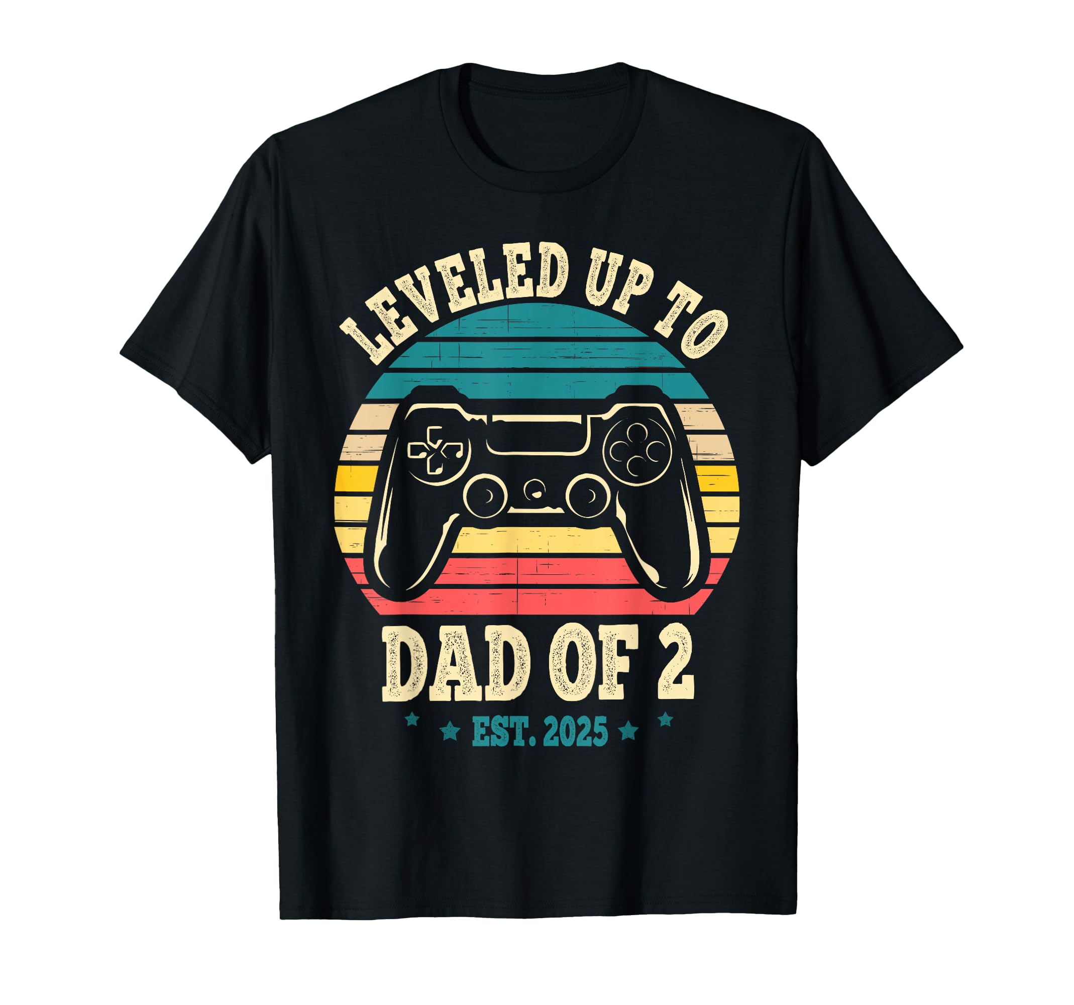 Daddy Again Leveled Up To Dad 2 Dad T-Shirt - Trendy Graphic Men Women - T-Shirt, Sweatshirt, Hoodie