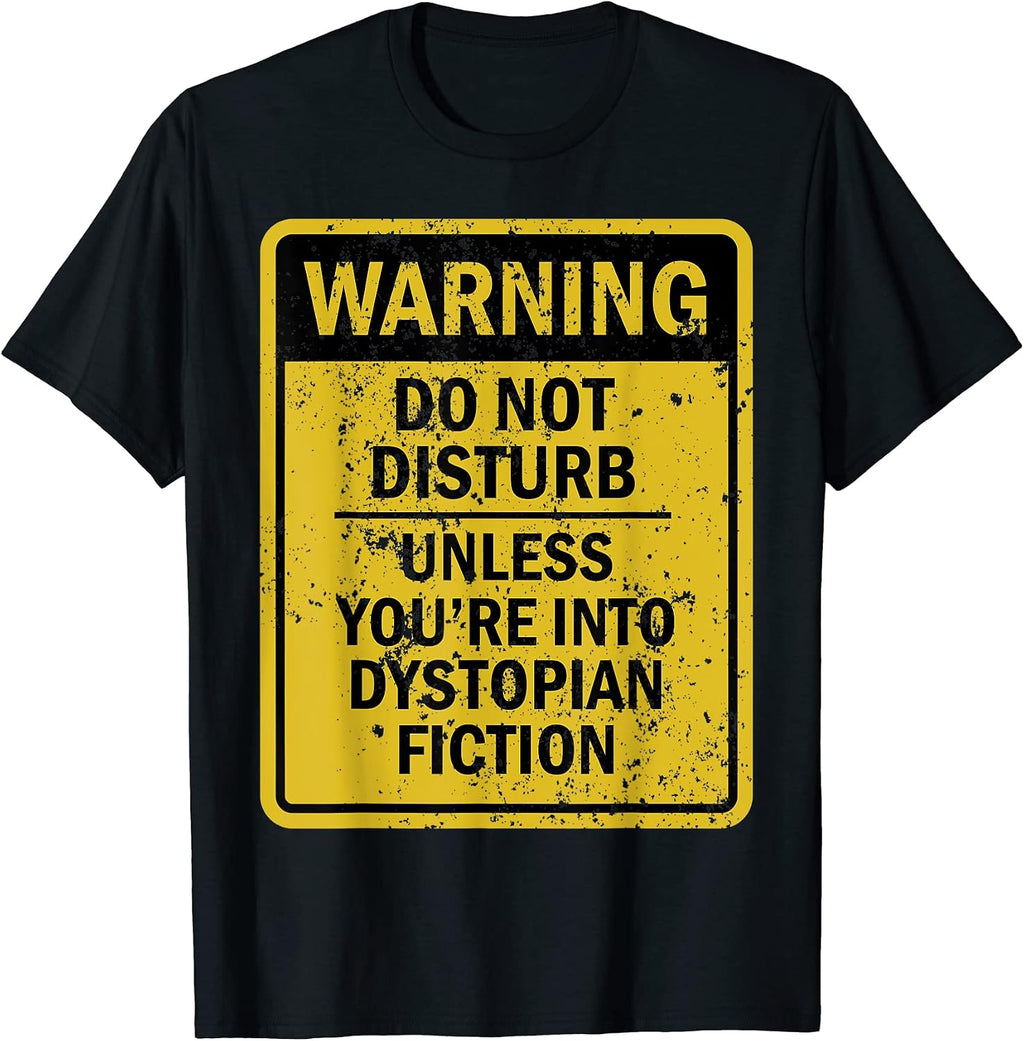 Novelty Dystopian Fiction Humor Merch - Adult & Kids T-Shirts, Sweatshirts & Hoodies apparel design preview 1