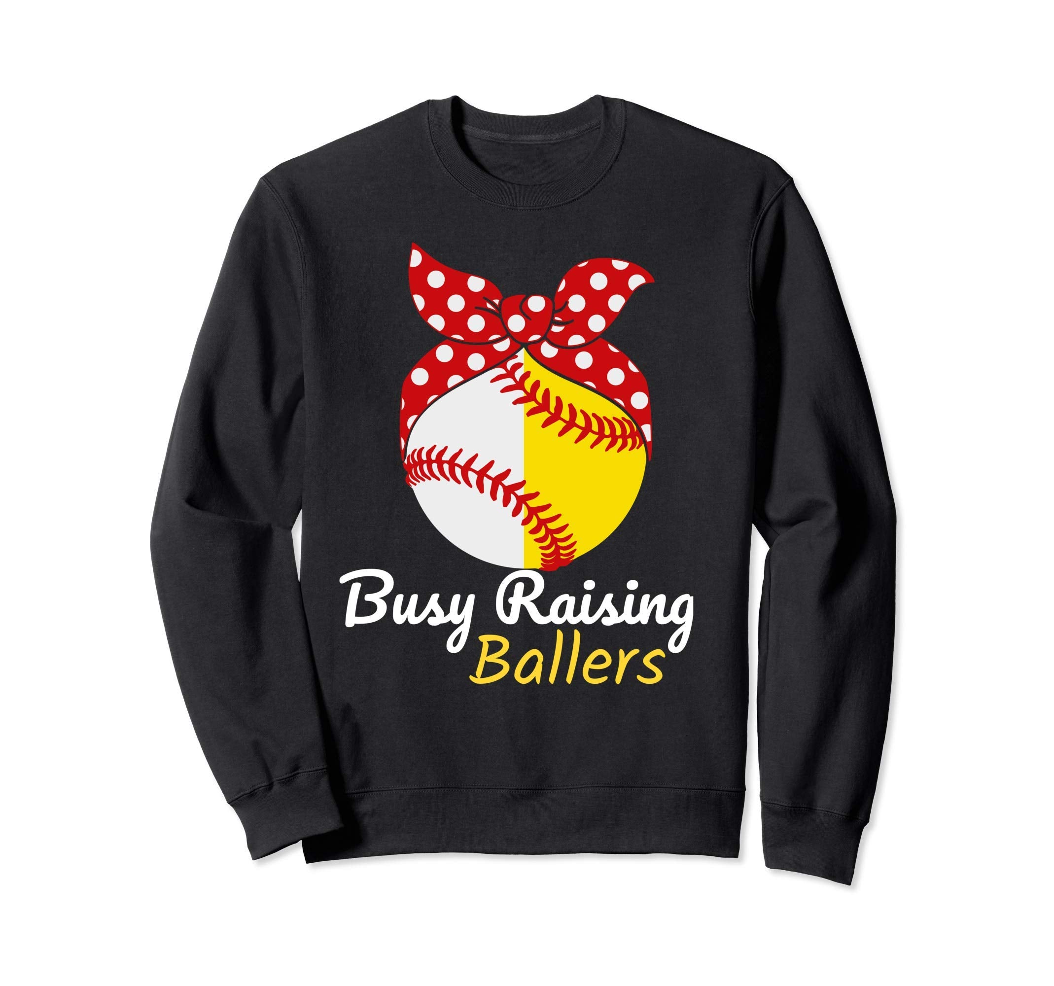 Busy Raising Ballers Baseball Softball Hoodie - Custom Art Print Men Women - T-Shirt, Sweatshirt, Hoodie