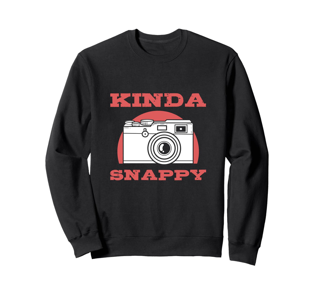 Kinda Snappy Camera Sweatshirt - Unique Graphic Men Women - T-Shirt, Sweatshirt, Hoodie