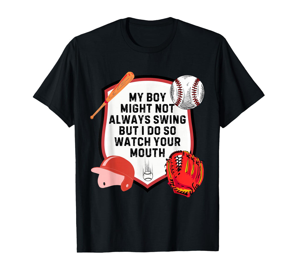 My Might Not Always Swing But I T-Shirt - Casual Everyday Wear Men Women - T-Shirt, Sweatshirt, Hoodie