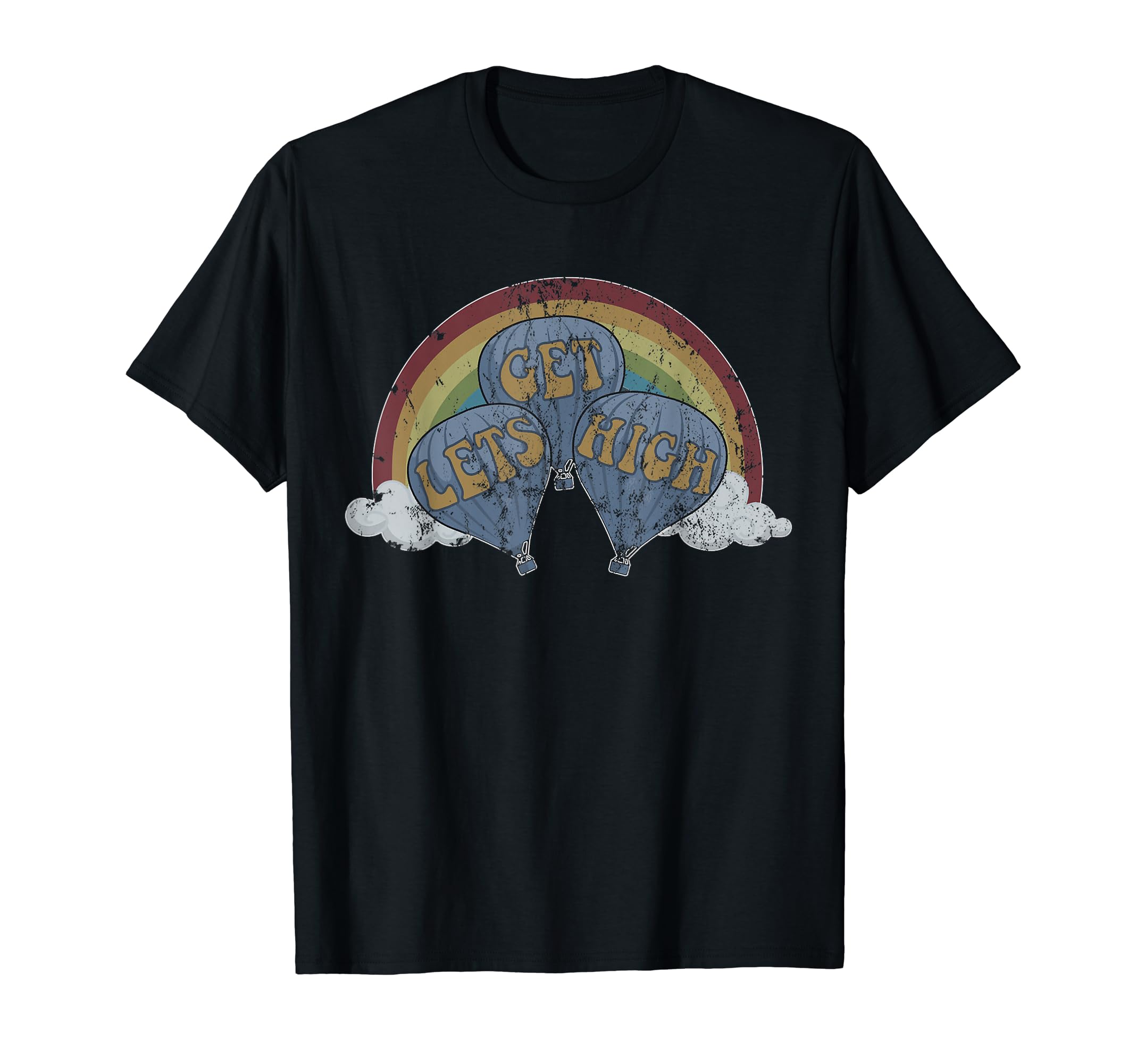 Lets Get High Hot Air Balloon 70S Pot T-Shirt - Unique Graphic Men Women - T-Shirt, Sweatshirt, Hoodie