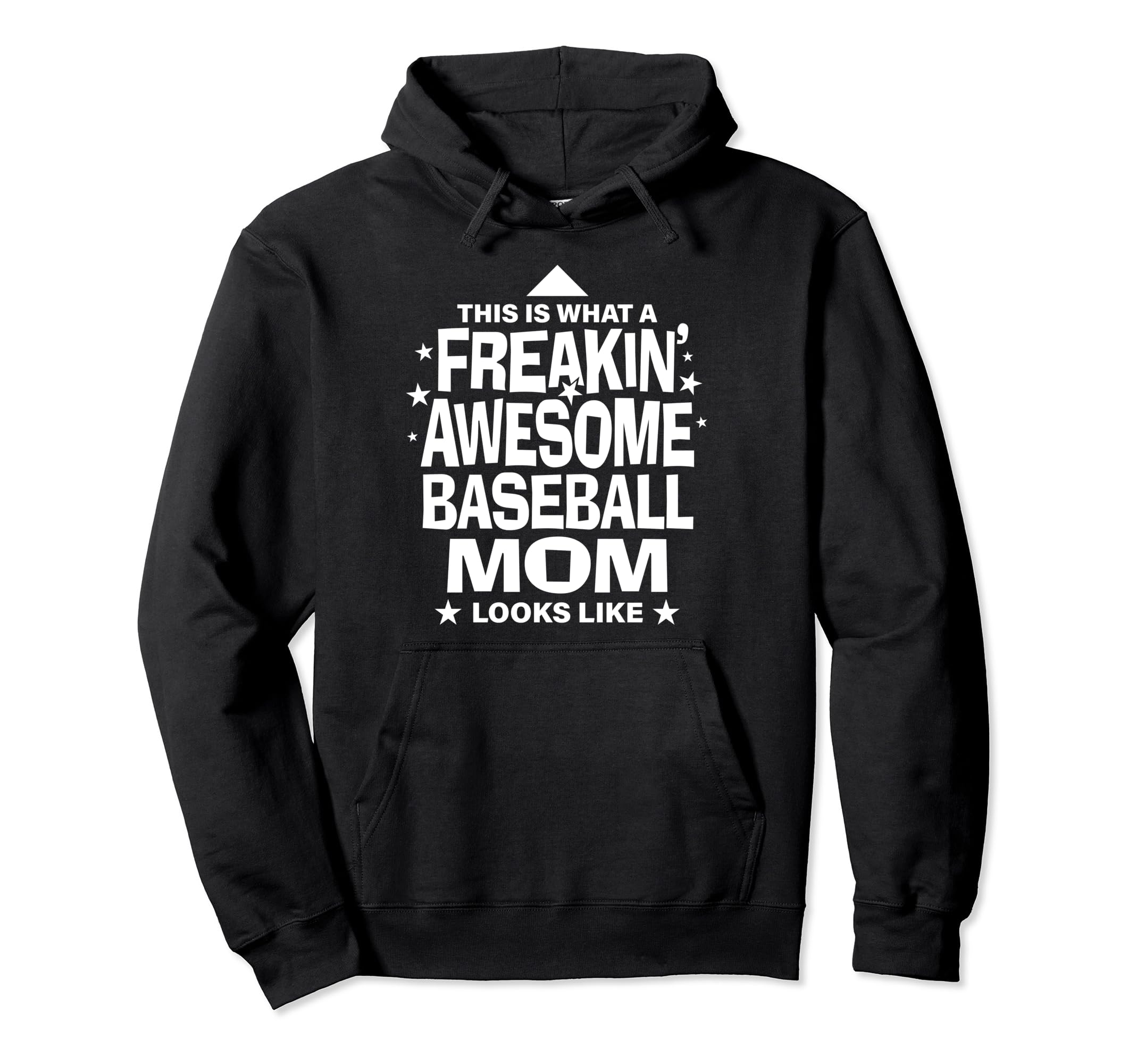 Freakin Awesome Baseball Mom Funny Hoodie - Novelty Apparel Men Women - T-Shirt, Sweatshirt, Hoodie