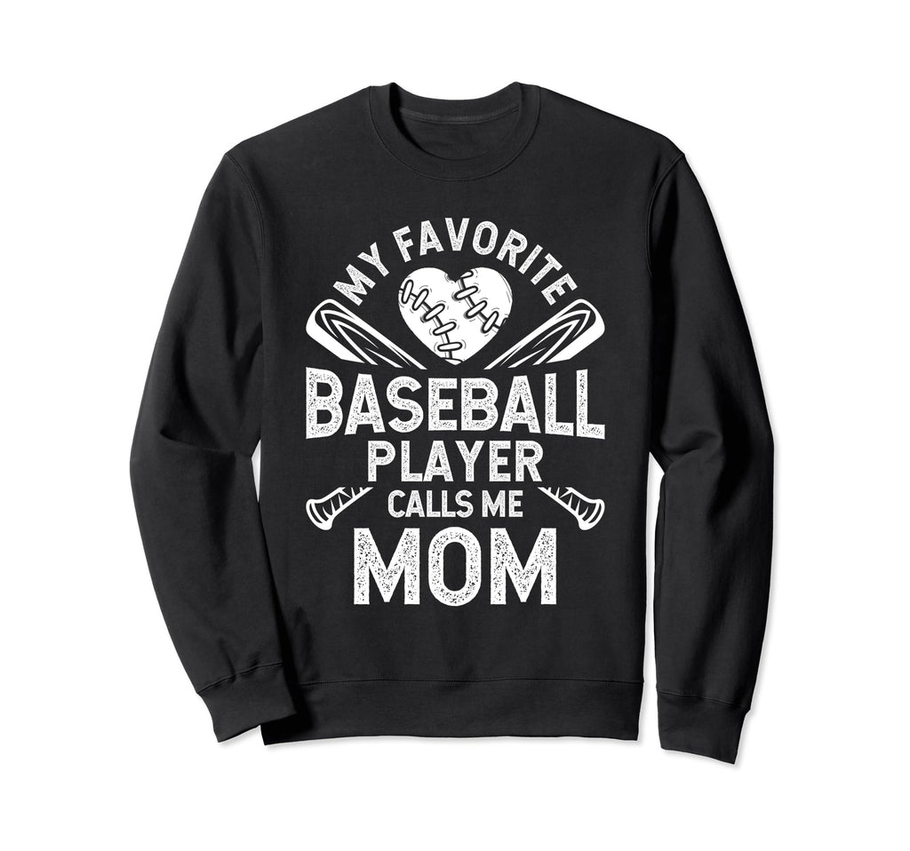 My Favorite Baseball Player Calls Sweatshirt - Minimalist Print for Adults - T-Shirt, Sweatshirt, Hoodie