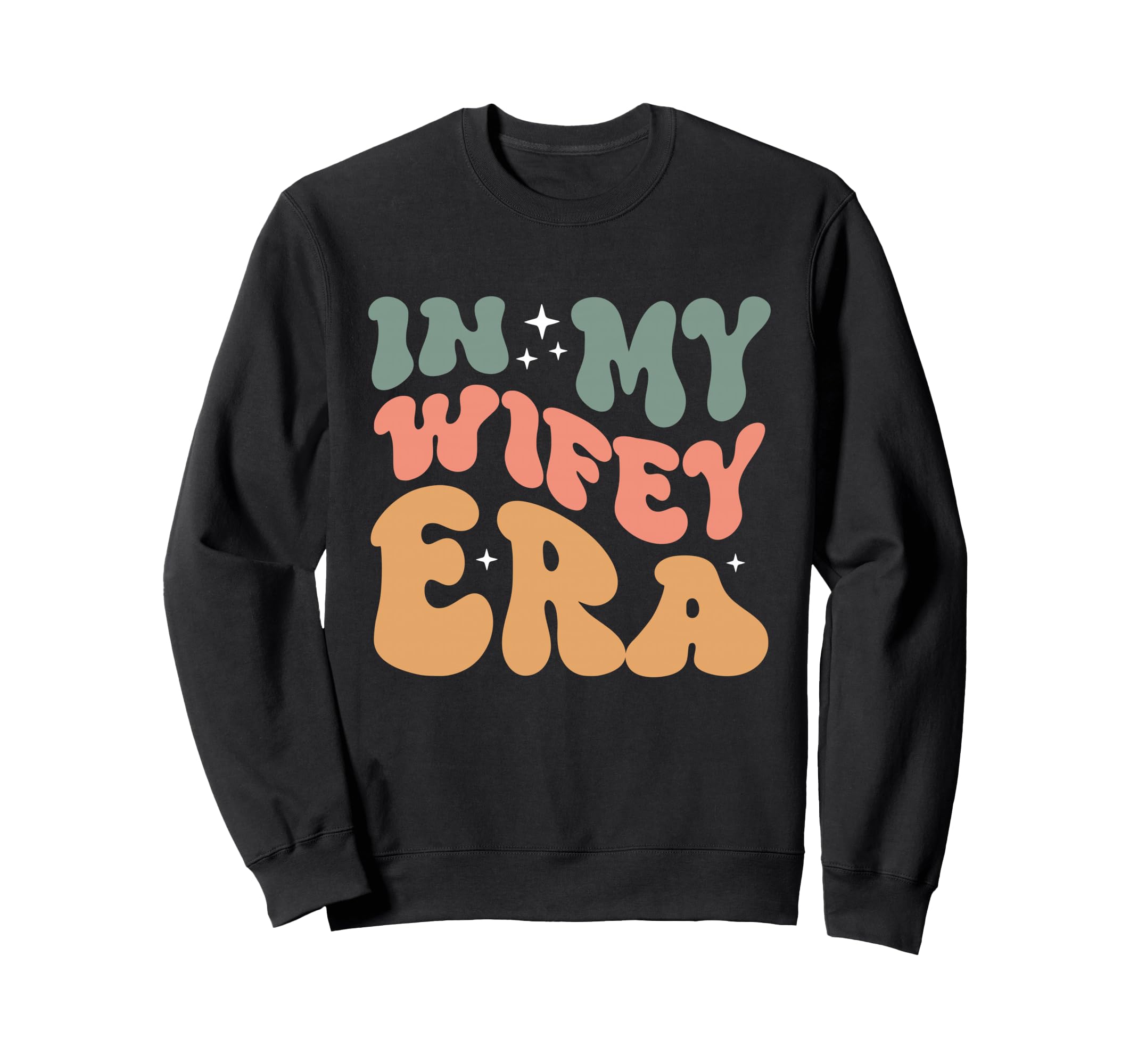 My Wifey Era Groovy Wife Married Sweatshirt - Minimalist Print Men Women - T-Shirt, Sweatshirt, Hoodie