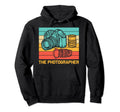 Photographer Photography Lover Hoodie - Fun Novelty Design Men Women - T-Shirt, Sweatshirt, Hoodie