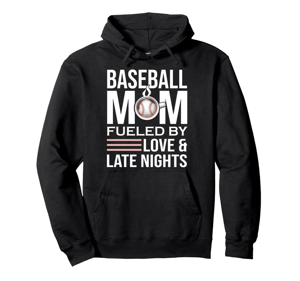 Funny Baseball Mom Fueled Love And Late Hoodie - Aesthetic Graphic Unisex - T-Shirt, Sweatshirt, Hoodie