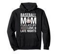 Funny Baseball Mom Fueled Love And Late Hoodie - Aesthetic Graphic Unisex - T-Shirt, Sweatshirt, Hoodie