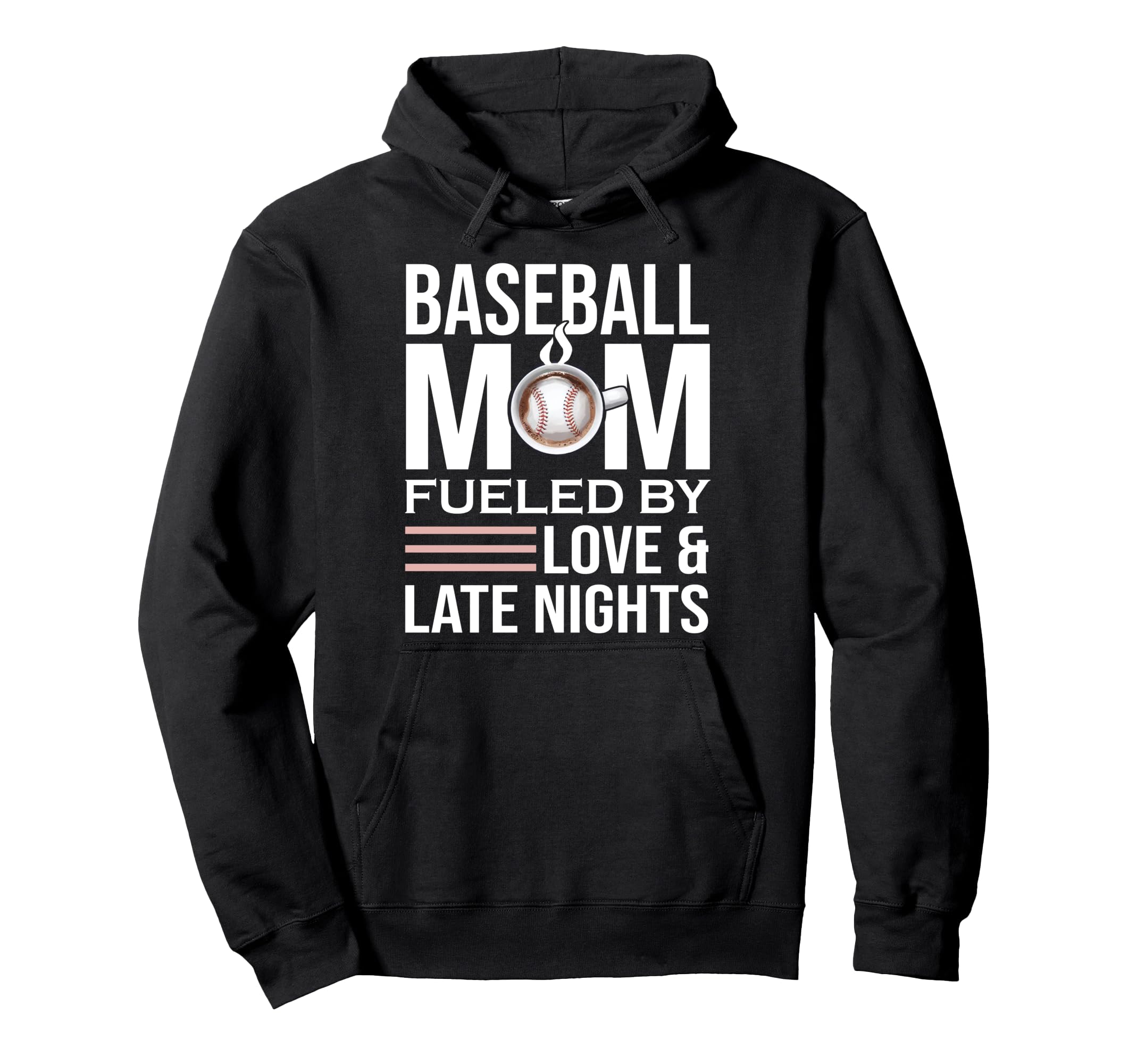 Funny Baseball Mom Fueled Love And Late Hoodie - Aesthetic Graphic Unisex - T-Shirt, Sweatshirt, Hoodie