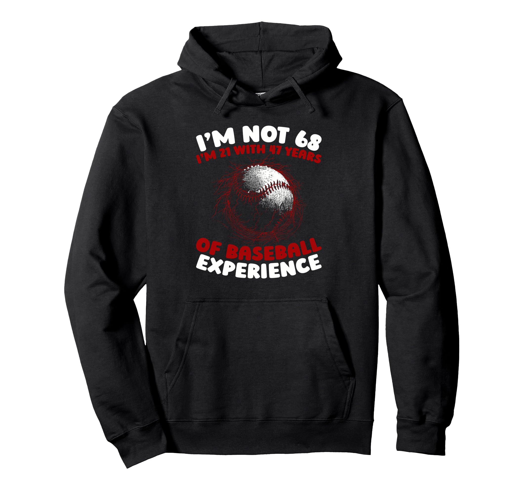 68 Years Old Baseball Sport Player Hoodie - Novelty Apparel for Adults - T-Shirt, Sweatshirt, Hoodie
