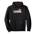 Elsewhere Sunset Typography Aesthetic Hoodie - Custom Art Print Unisex - T-Shirt, Sweatshirt, Hoodie