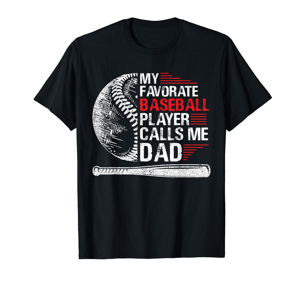 Funny Fathers Day My Favorite T-Shirt - Aesthetic Graphic Men Women - T-Shirt, Sweatshirt, Hoodie