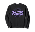 Its Okay To Struggle Mental Health Sweatshirt - Trendy Graphic for Adults - T-Shirt, Sweatshirt, Hoodie