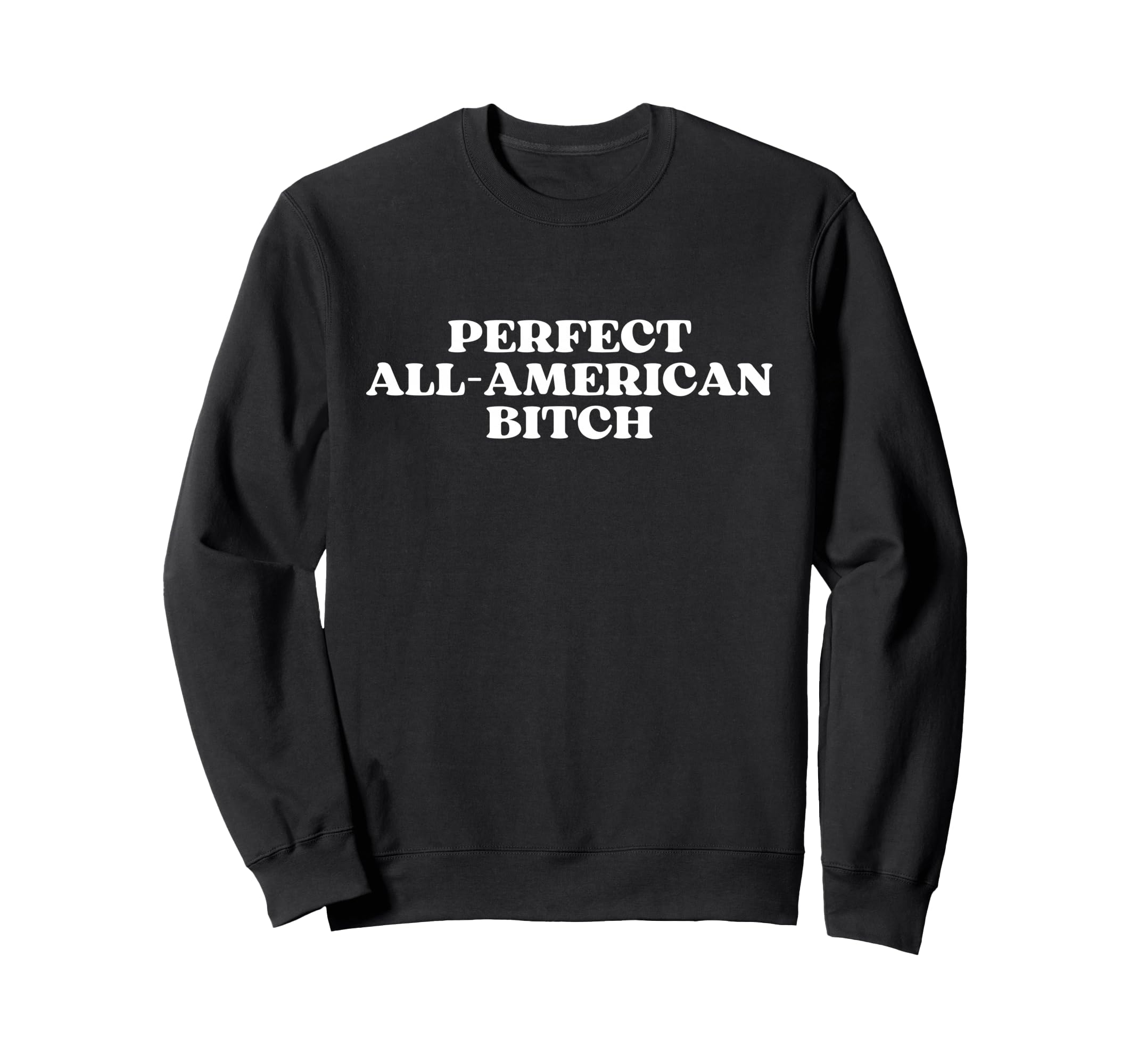 All American Bitch Y2K Aesthetic Sweatshirt - Unique Graphic for Adults - T-Shirt, Sweatshirt, Hoodie