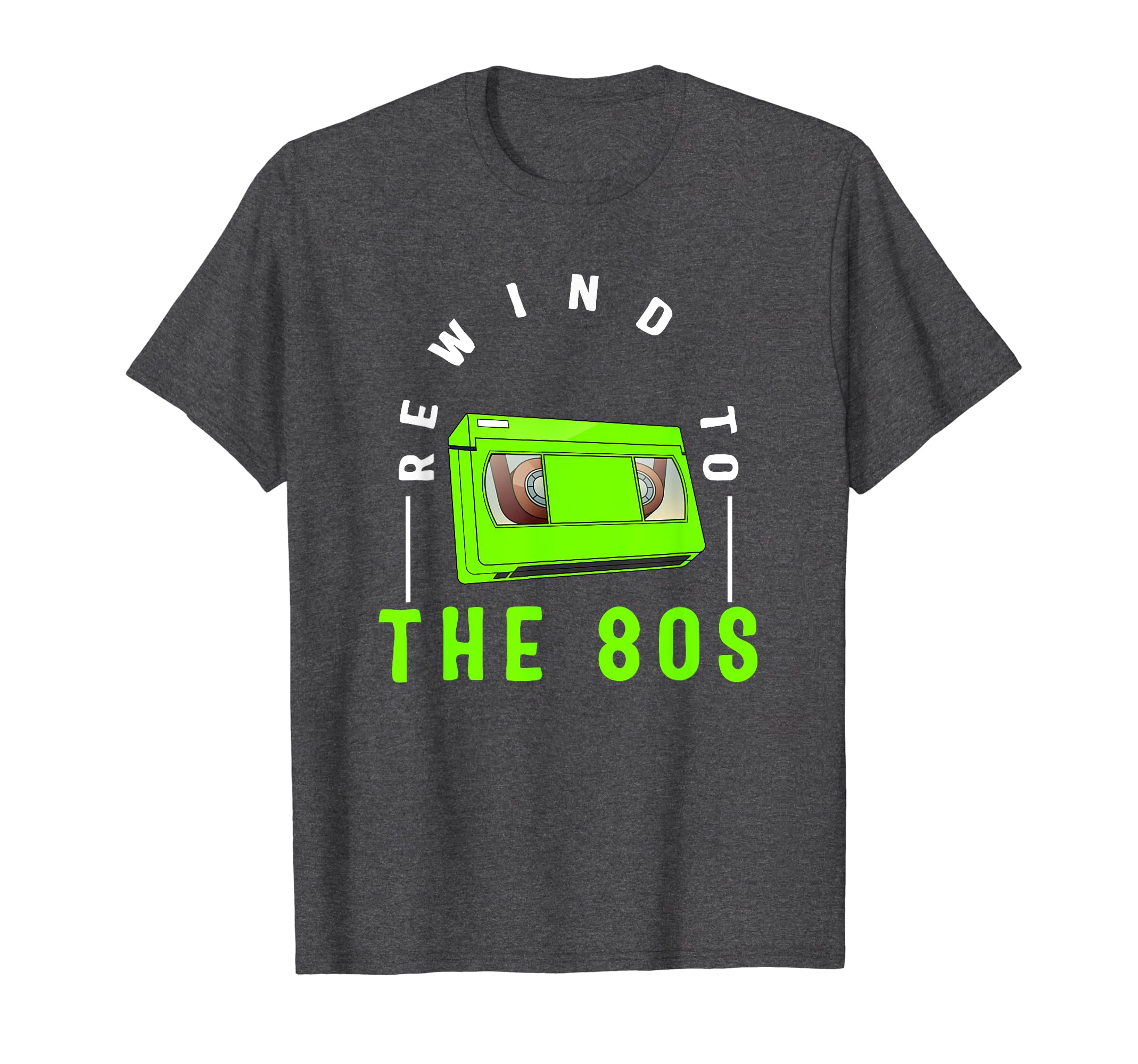 Vhs Rewind To 80S Vhs Lover Nostalgia T-Shirt - Novelty Apparel for Adults - T-Shirt, Sweatshirt, Hoodie