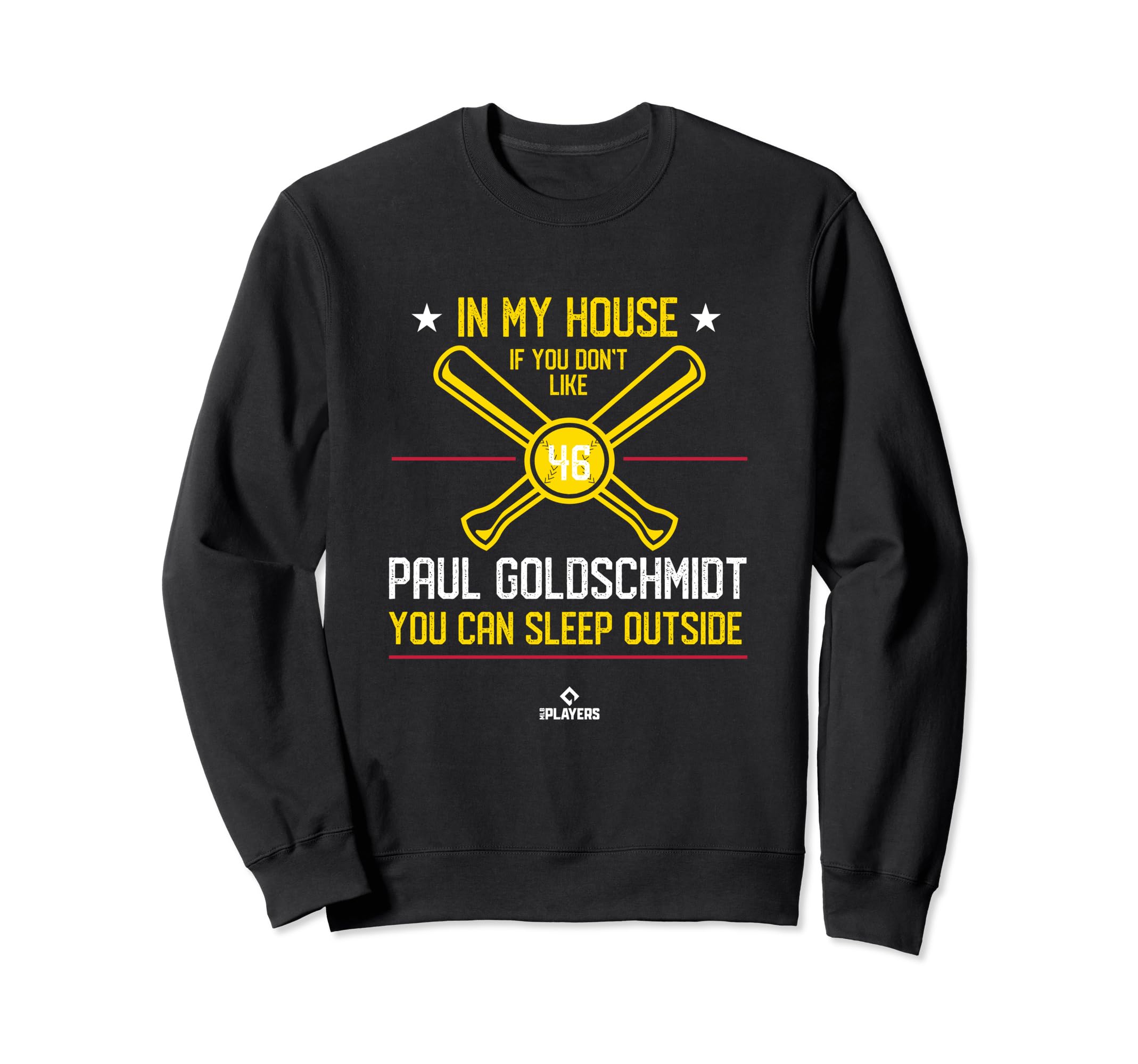 My House Paul Goldschmidt Funny Sweatshirt - Custom Art Print for Adults - T-Shirt, Sweatshirt, Hoodie