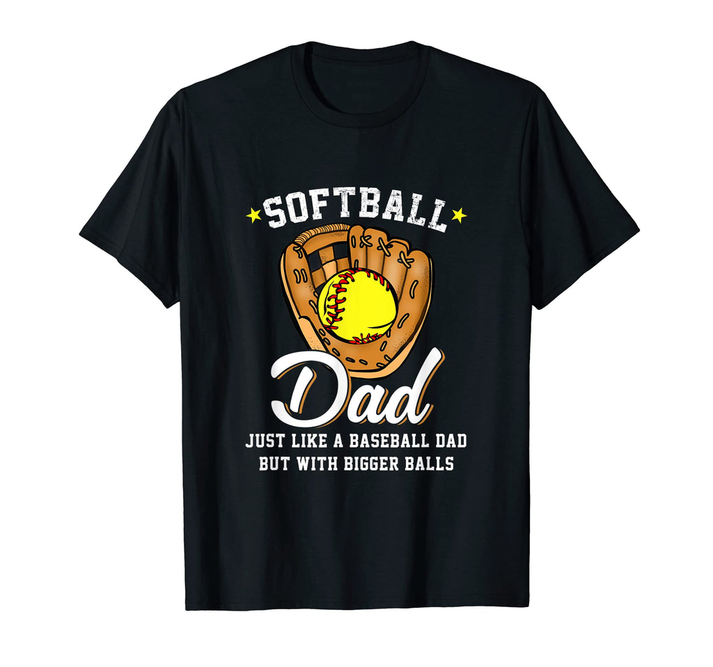 Softball Dad Like Baseball Dad T-Shirt - Minimalist Print for Adults - T-Shirt, Sweatshirt, Hoodie
