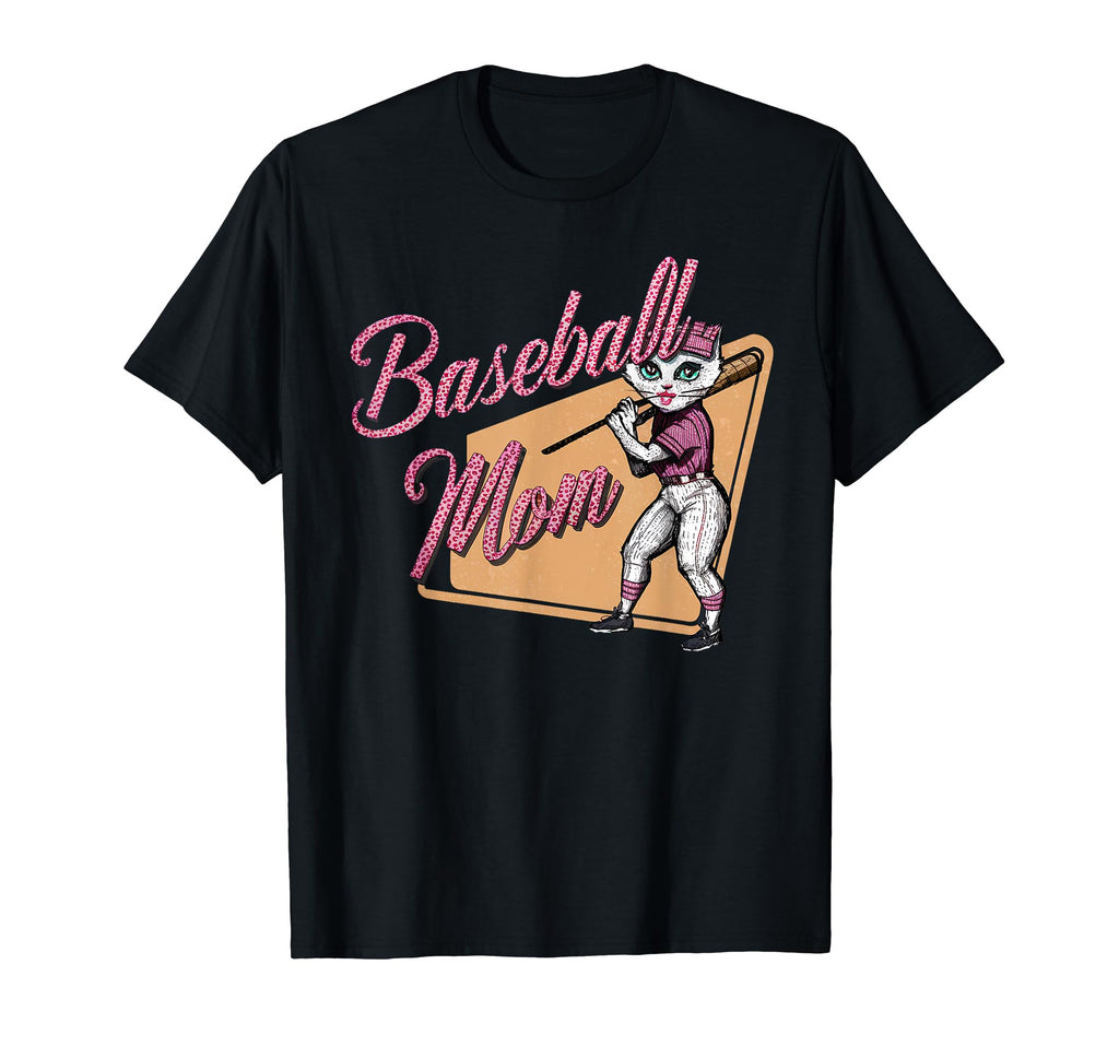 Womens Baseball Mom Mama Mothers Cat My T-Shirt - Novelty Apparel Unisex - T-Shirt, Sweatshirt, Hoodie