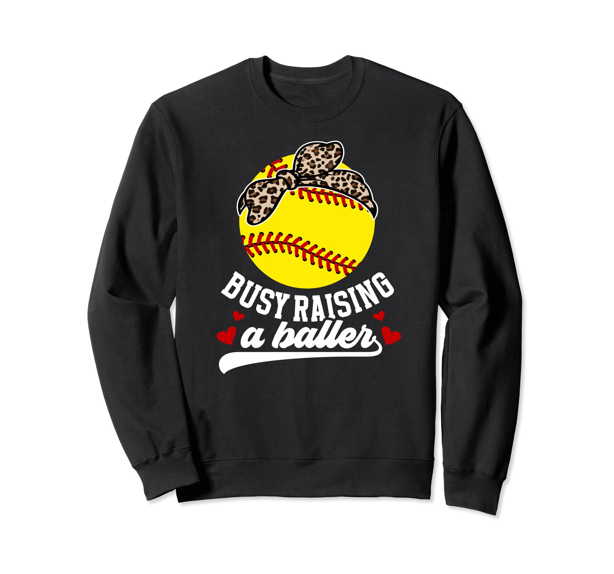 Busy Raising Baller Softball Mom Sweatshirt - Minimalist Print Men Women - T-Shirt, Sweatshirt, Hoodie