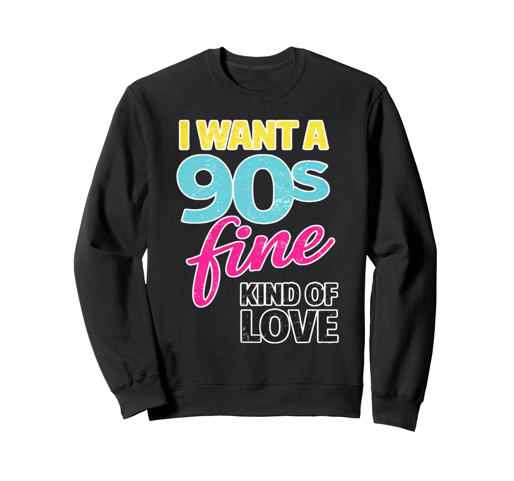 90S Fine Love Natural Beautiful Sweatshirt - Graphic Print Men Women - T-Shirt, Sweatshirt, Hoodie