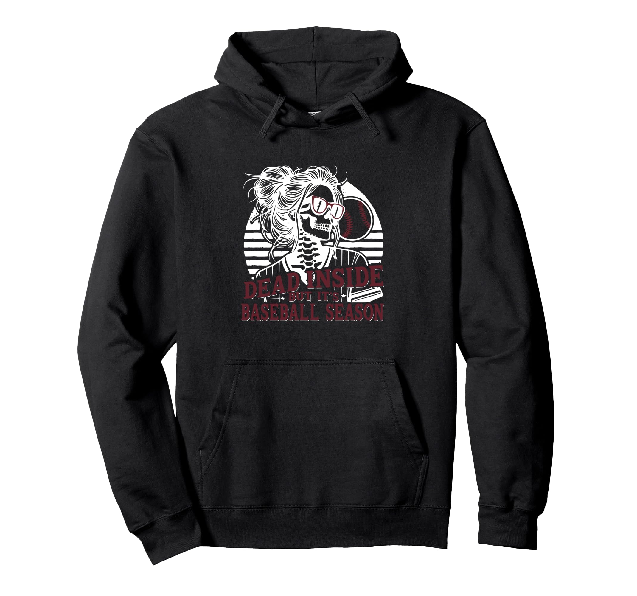 Dead Inside But Baseball Season Hoodie - Unique Graphic for Adults - T-Shirt, Sweatshirt, Hoodie