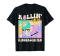 90S Rolling Into Kindergarten Back School T-Shirt - Novelty Apparel Unisex - T-Shirt, Sweatshirt, Hoodie