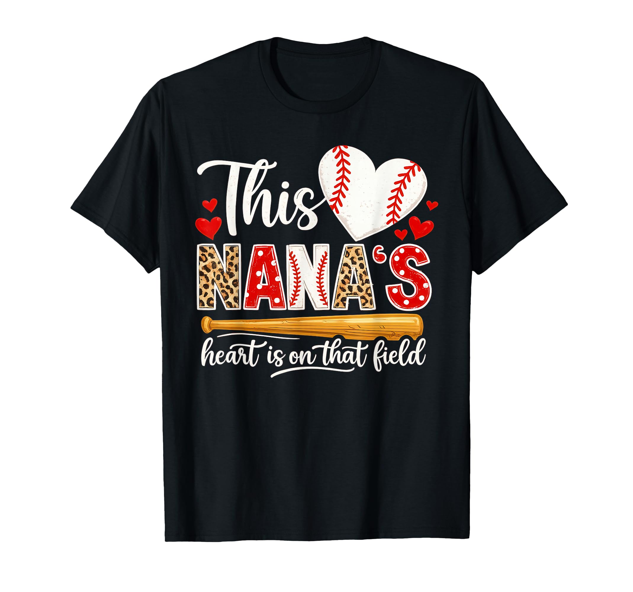 Baseball Nana Heart Field Proud Nana T-Shirt - Graphic Print for Adults - T-Shirt, Sweatshirt, Hoodie