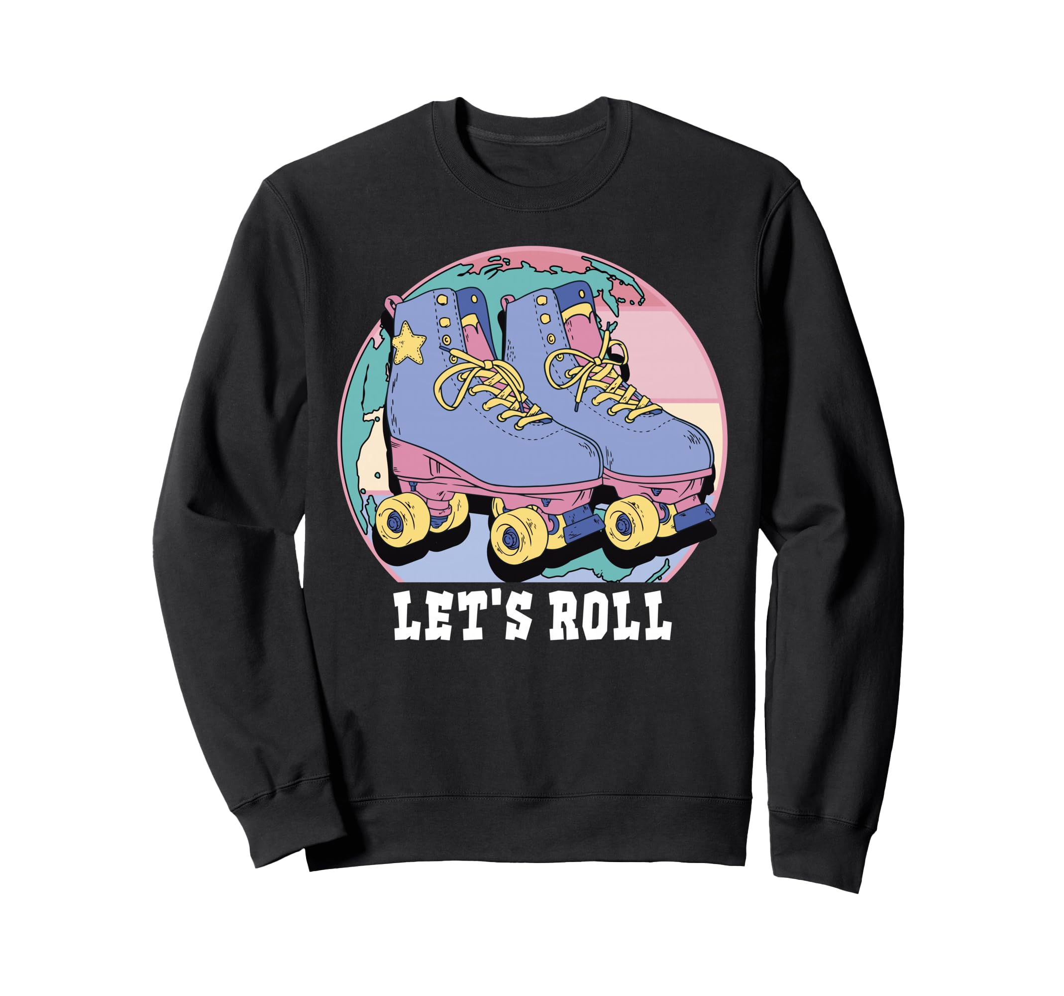 Lets Roll Roller Skates Sweatshirt - Custom Art Print Unisex - T-Shirt, Sweatshirt, Hoodie