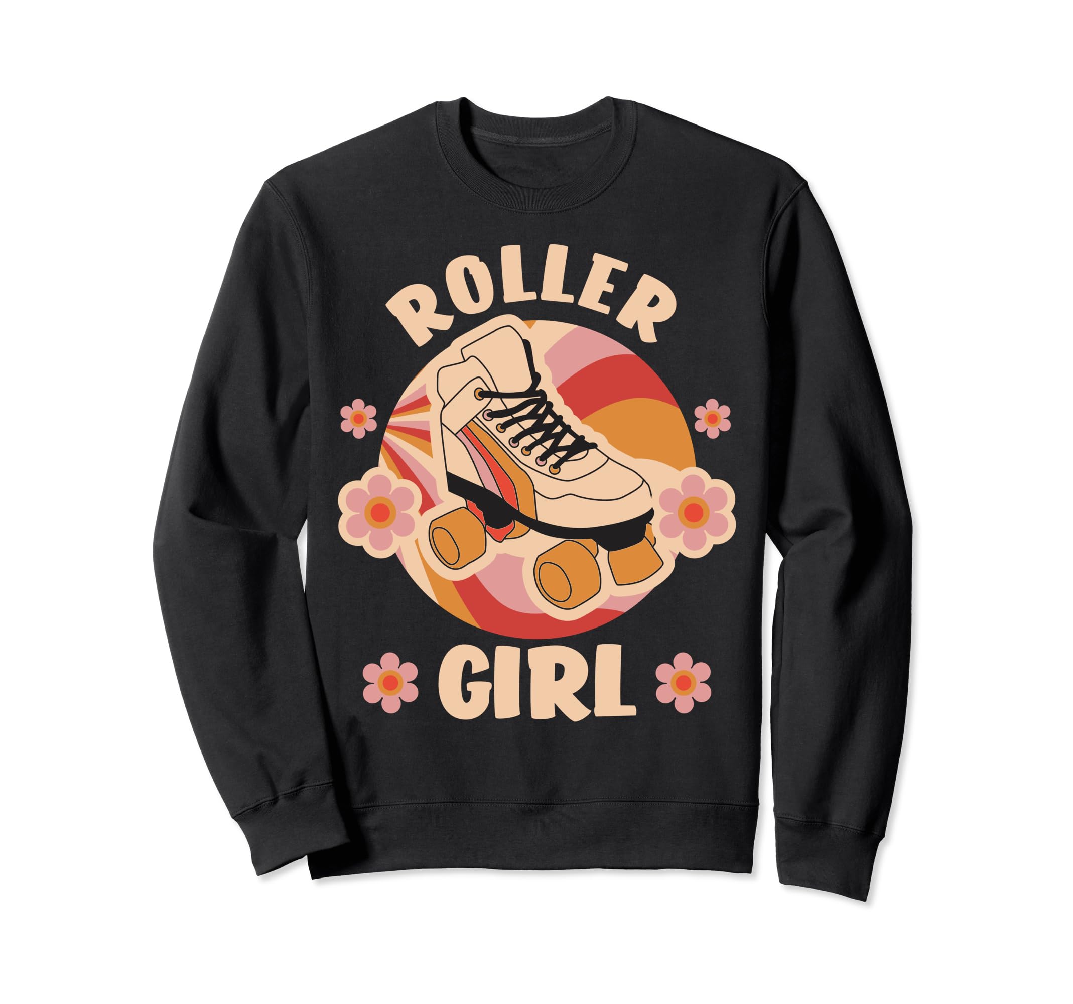 Rollerskates Funny 80S Roller Disco Sweatshirt - Trendy Graphic Unisex - T-Shirt, Sweatshirt, Hoodie