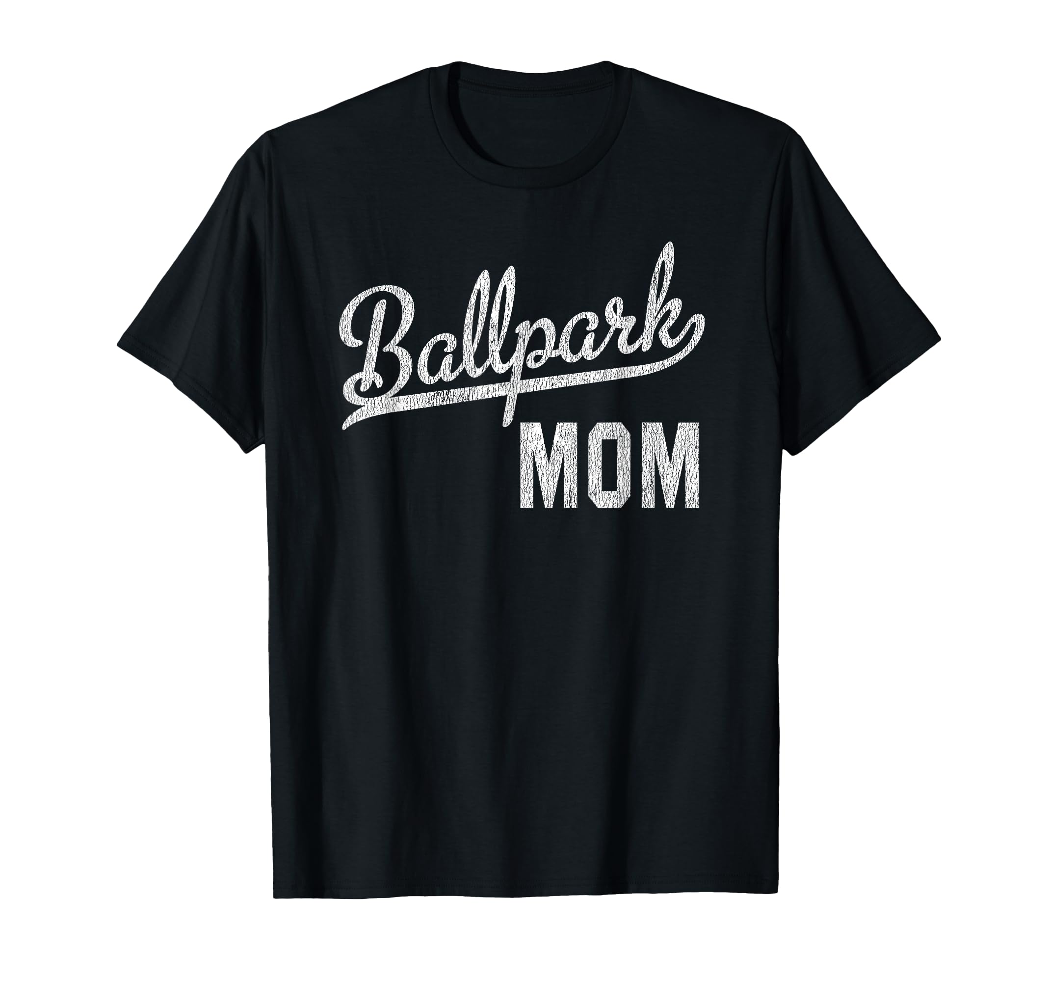Ballpark Mom Ballers Baseball T-Shirt - Casual Everyday Wear Men Women - T-Shirt, Sweatshirt, Hoodie